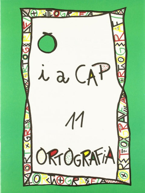  Punt i a cap 11. ortografia 