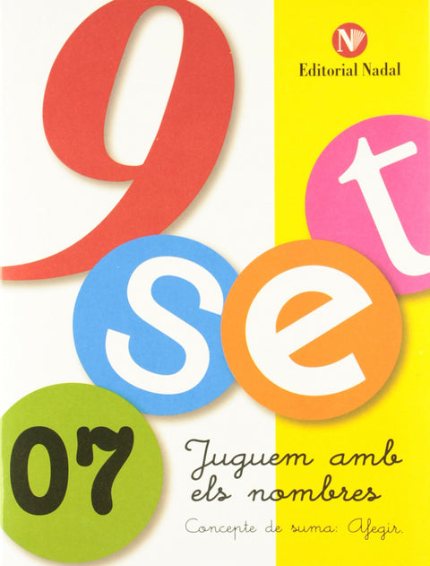  Nou-set, juguem amb els nombres 7 