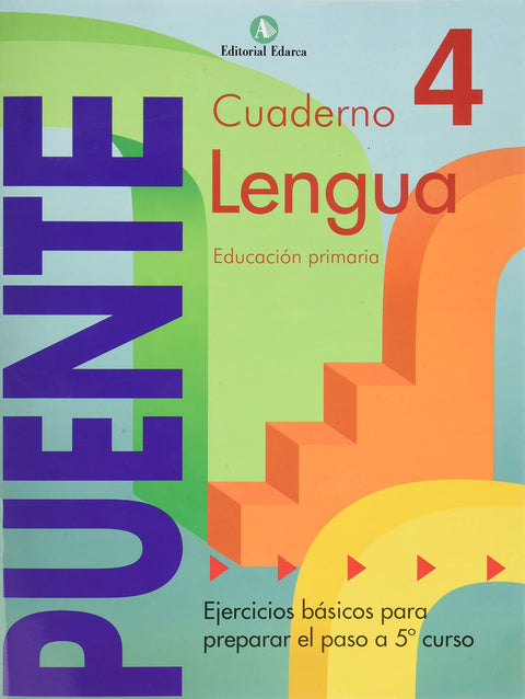  Puente lenguaje 4, Educación Primaria (paso de 4º a 5º curso) 