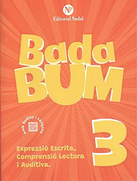  C.LECTORA AUDITIVA EXPRESSIO ESCRITA 3 1ºEP BADABUM 