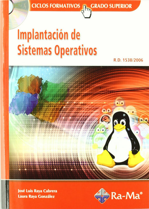  Implantación sistemas operativos. Cfgs. (CD-ROM) 