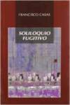  Soliloquio Fugitivo 