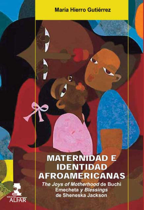  Maternidad e identidad afromericanas 