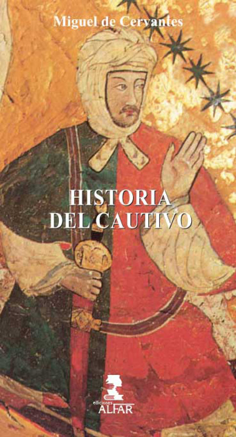  Historia del cautivo 