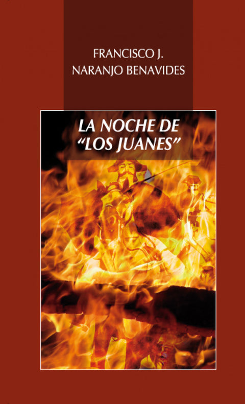  LA NOCHE DE 'LOS JUANES' 