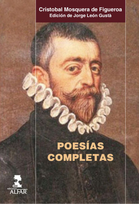  Poesías completas de Cristóbal Mosquera de Figueroa 