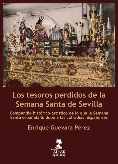  Tesoros perdidos de la semana santa de sevilla 