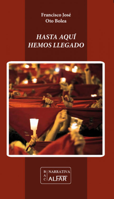  Hasta aquí hemos llegado 