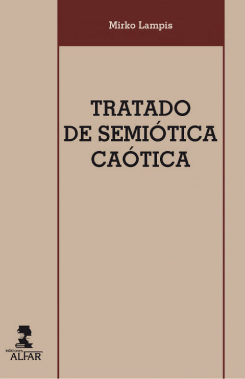  Tratado de Semiótica Caótica 
