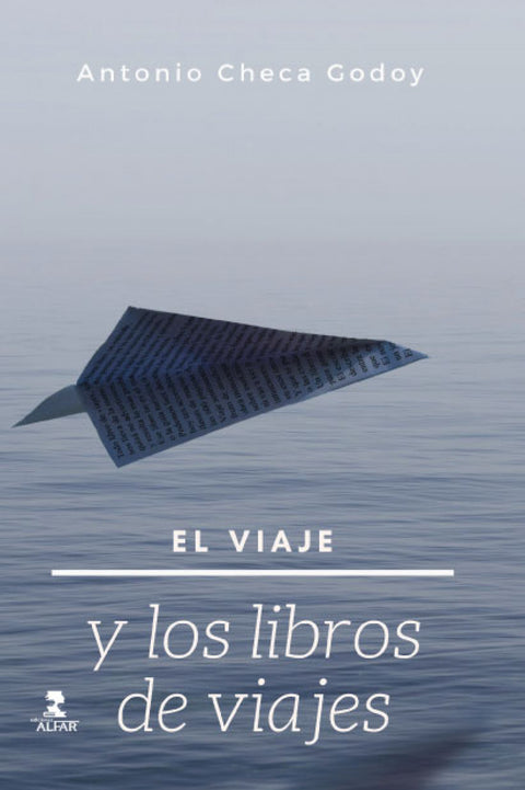 EL VIAJE Y LOS LIBROS DE VIAJE 