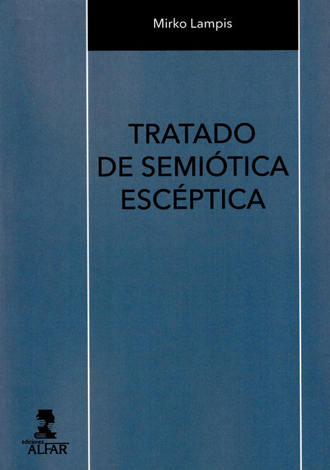  TRATADO DE SEMIÓTICA ESCÉSTICA 