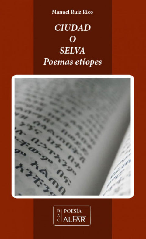  Ciudad o selva (Poemas etíopes) 