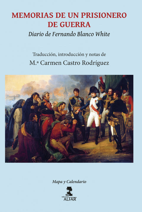  Memorias de un prisionero de guerra (Diario de Fernando Blanco White) 