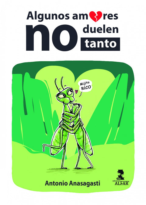 Algunos amores no duelen tanto 