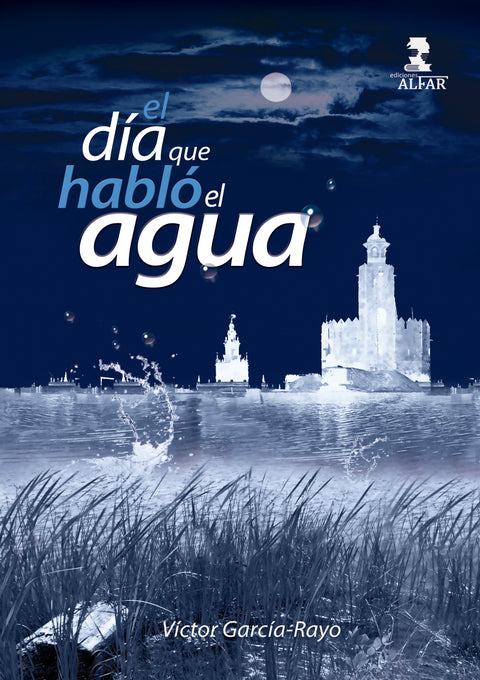  El día que habló el agua 