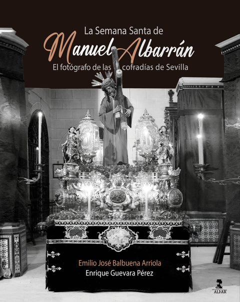  La Semana Santa de Manuel Albarrán 