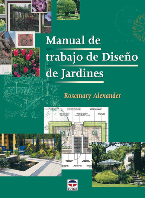  Manual de trabajo de diseño de jardines 