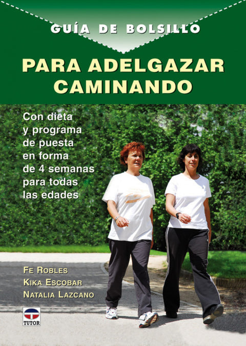  PARA ADELGAZAR CAMINANDO 