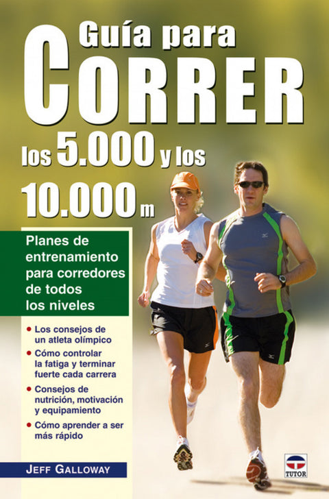  Guia para correr los 5.000 y los 10.000 