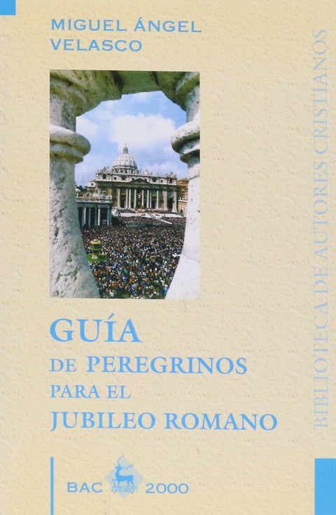  Guía de peregrinos para el jubileo romano 