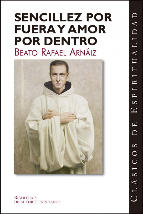  Sencillez por fuera y amor por dentro 