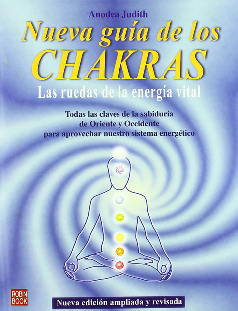  Nueva guía de los chakras 