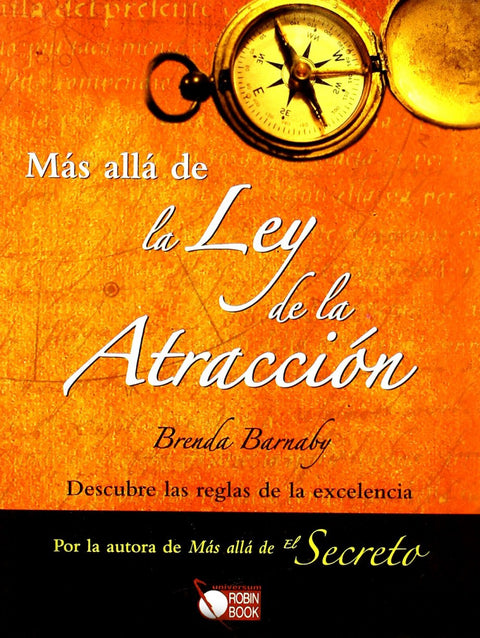  Más allá de la ley de la atracción 