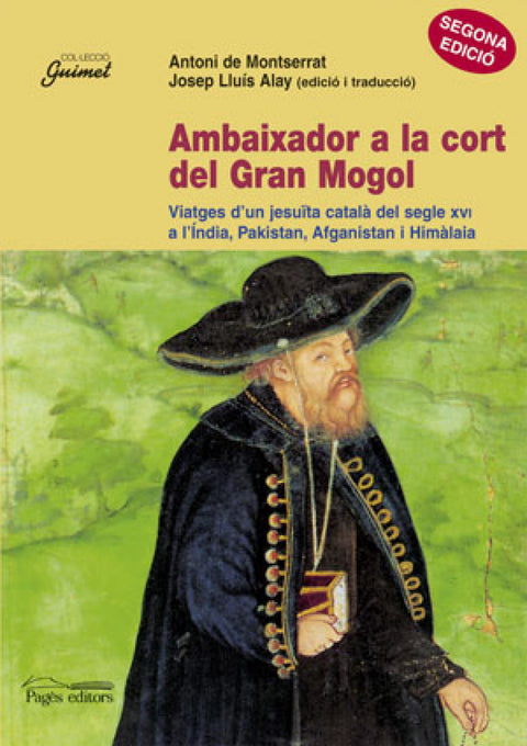  AMBAIXADOR A LA CORT DEL GRAN MOGOL 