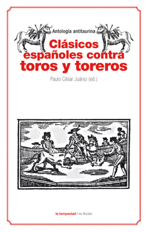  Clásicos españoles comtra toros y toreros 