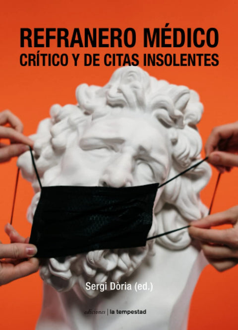  Refranero médico crítico y de citas insolentes 