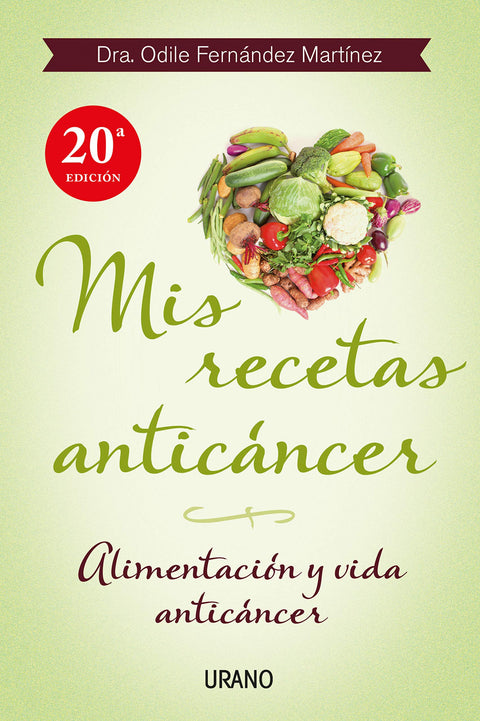  Mis recetas anticáncer 
