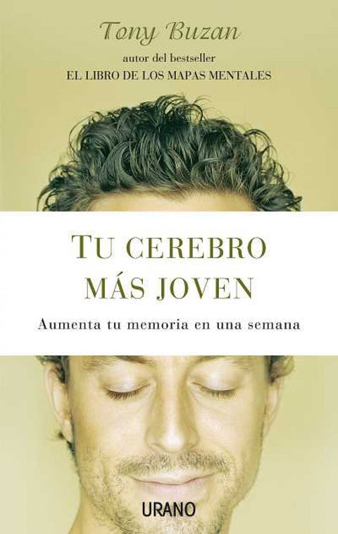  Tu cerebro mas joven: aumenta tu memoria en una semana 
