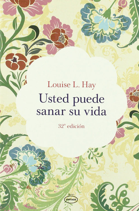  Usted puede sanar su vida 