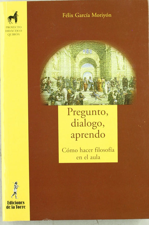  Pregunto, dialogo, aprendo 