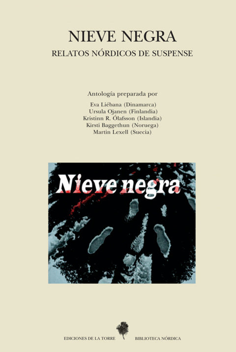  Nieve Negra (Relatos Nordicos De Suspense). Antologia 