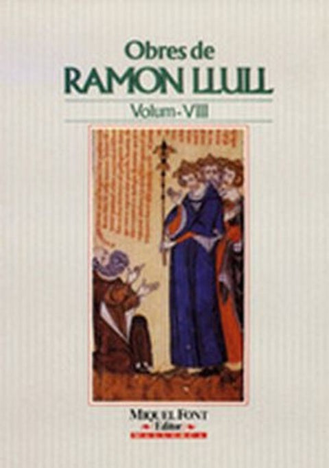  OBRES DE RAMON LLULL VOL. VIII 