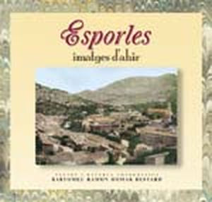  ESPORLES -IMATGES D'AHIR 