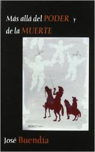  Más allá del poder y de la muerte 