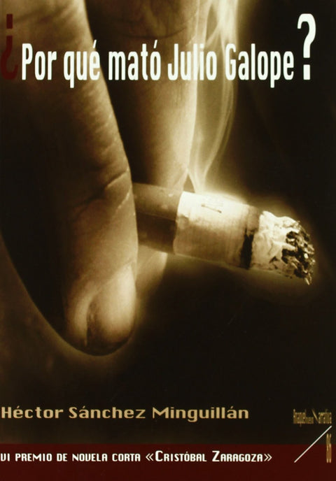  ¿Por qué mató Julio Galope? 