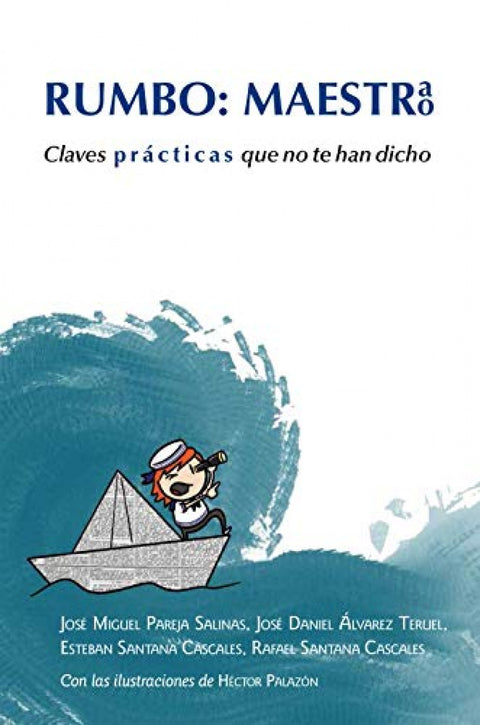  RUMBO: MAESTRA, MAESTRO 
