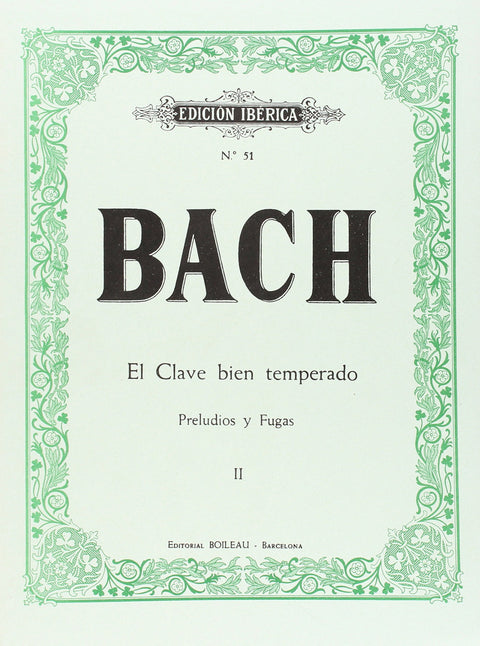  Clave bien temperadO:preludios y fugas II 