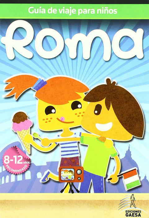  GUíA DE VIAJES PARA NIñOS ROMA 