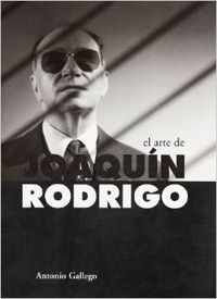  El arte de Joaquín Rodrigo 