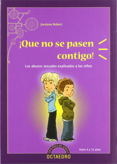  Que no se pasen contigo! 