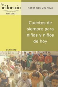  Cuentos de siempre para niñas y niños de hoy 