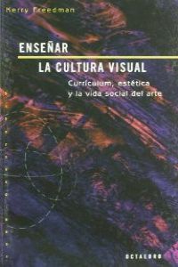  Enseñar la cultura visual 