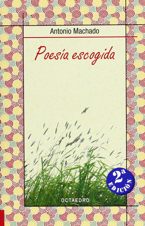  POESIA ESCOGIDA.(BIBL.BASICA OCTAEDRO) 