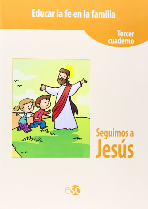  Seguimos a Jesús 