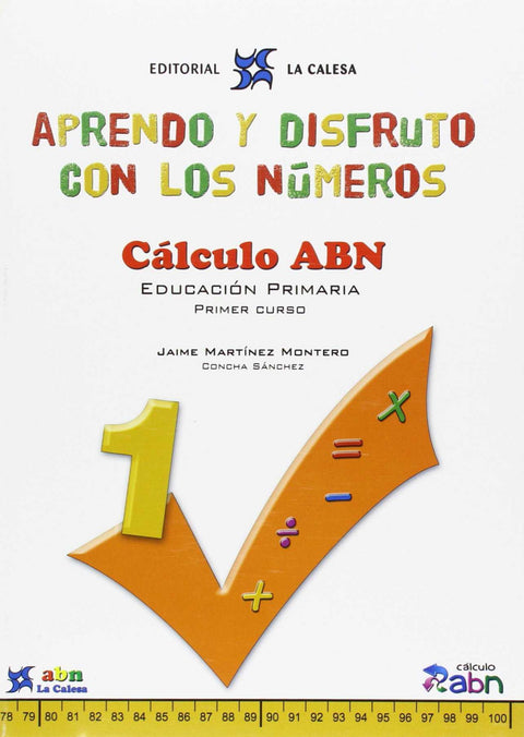  Aprendo y disfruto con los números 1. Calculo ABN. 