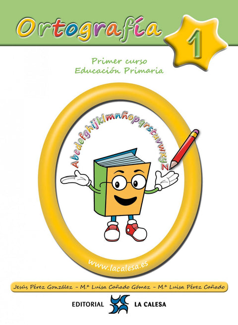  ORTOGRAFÍA CALESA 1. 1ºPRIMARIA 2019 